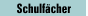 Schulfächer
